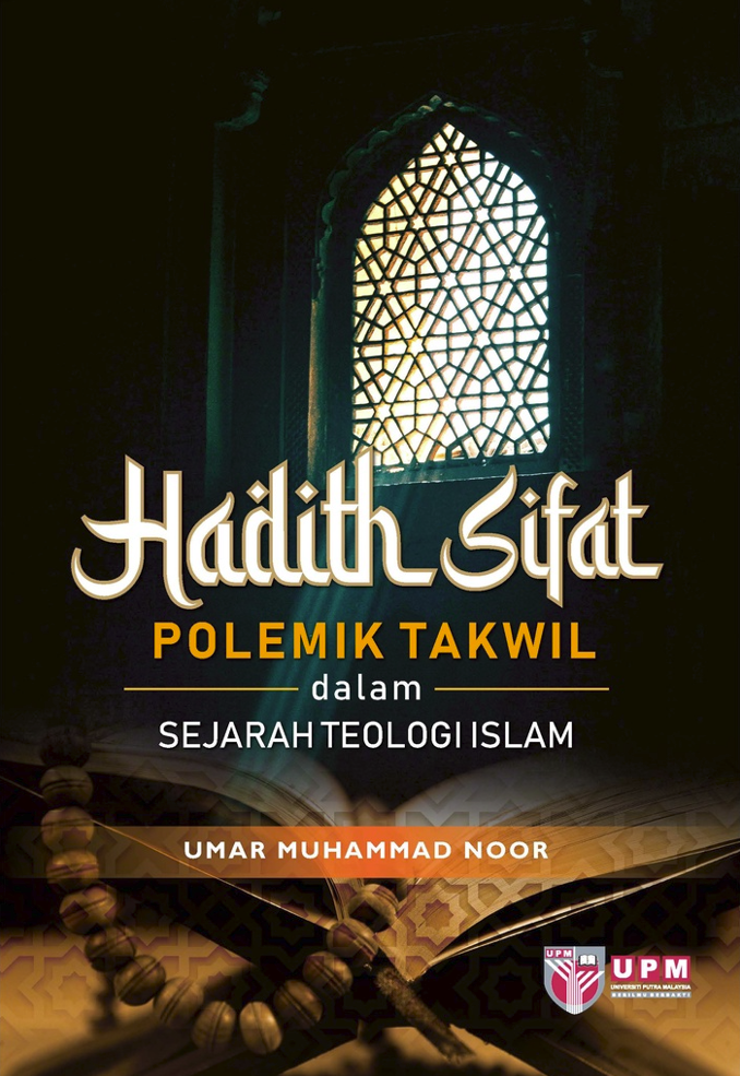 Hadith Sifat Polemik Takwil dalam Sejarah Teologi Islam