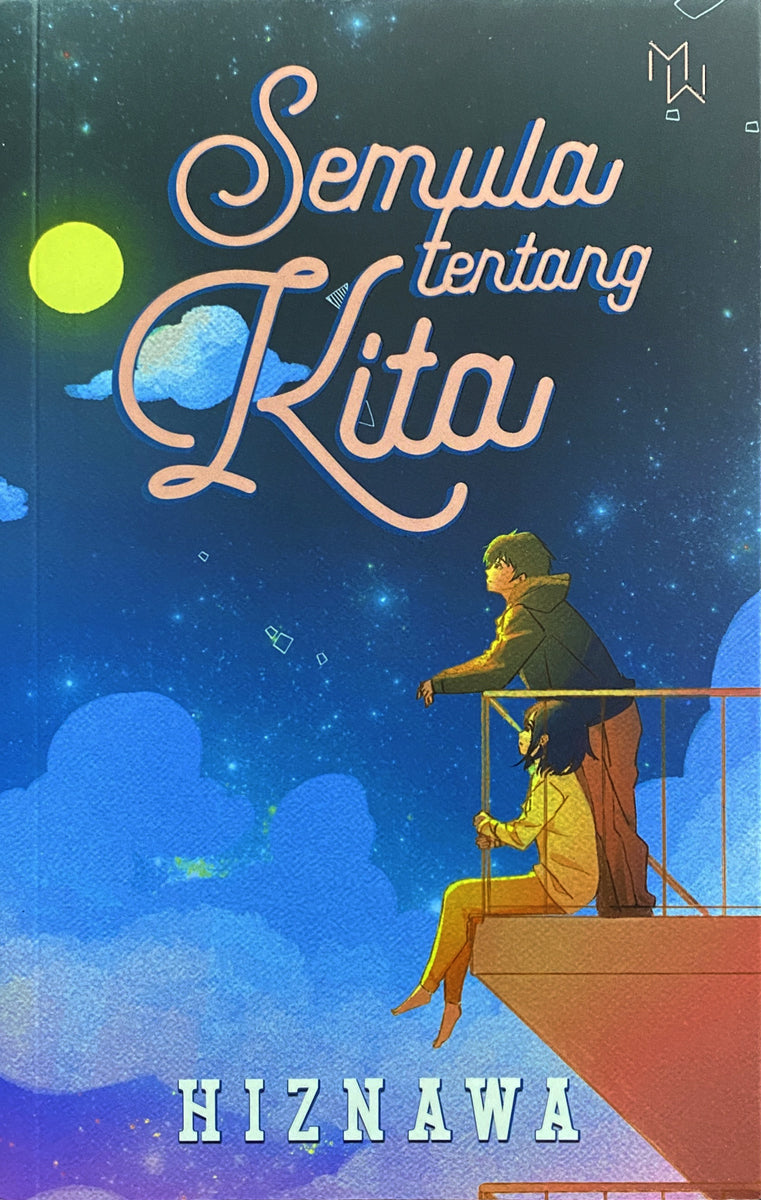 Semula Tentang Kita