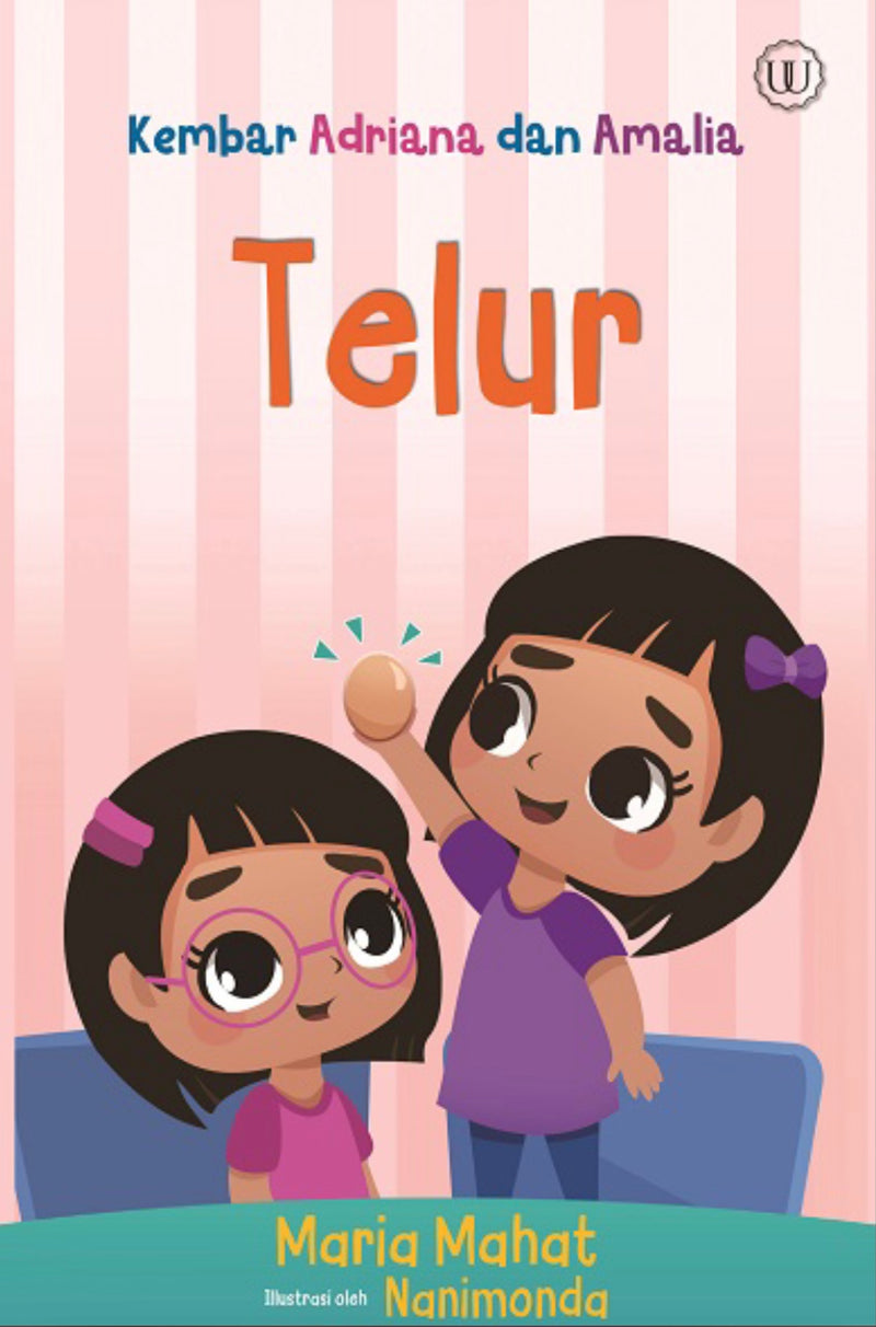 Kembar Adriana dan Amalia - Telur