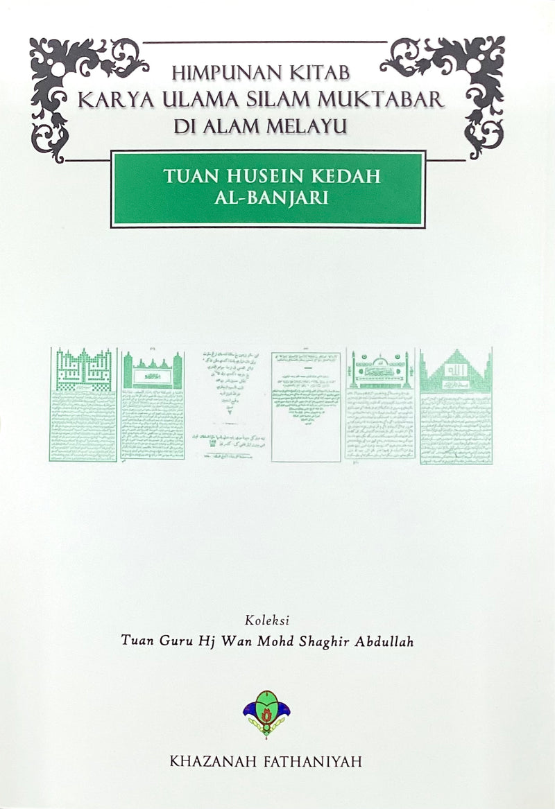 Himpunan Kitab Karya Ulama Silam - Tuan Hussin Kedah al-Banjari