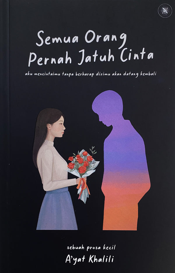 Semua Orang Pernah Jatuh Cinta