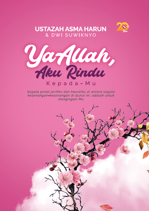 Ya Allah, Aku Rindu Kepada-Mu