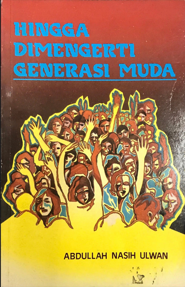 Hingga Mengerti Generasi Muda