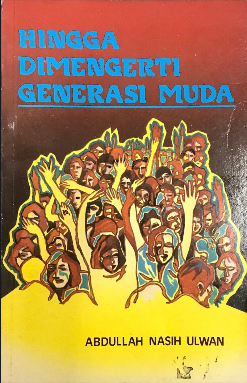 Hingga Mengerti Generasi Muda