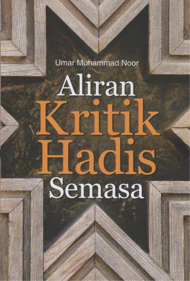 Aliran Kritik Hadis Semasa