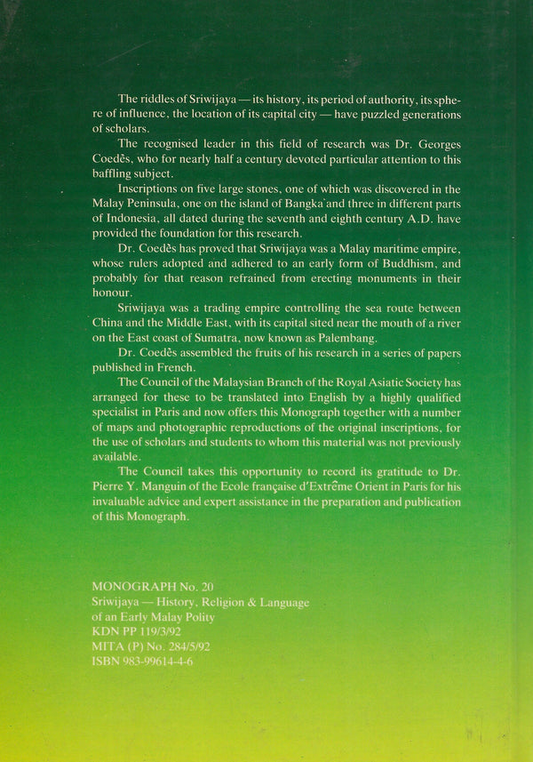 Sriwijaya - History, Religion and Language of an Early Malay Polity