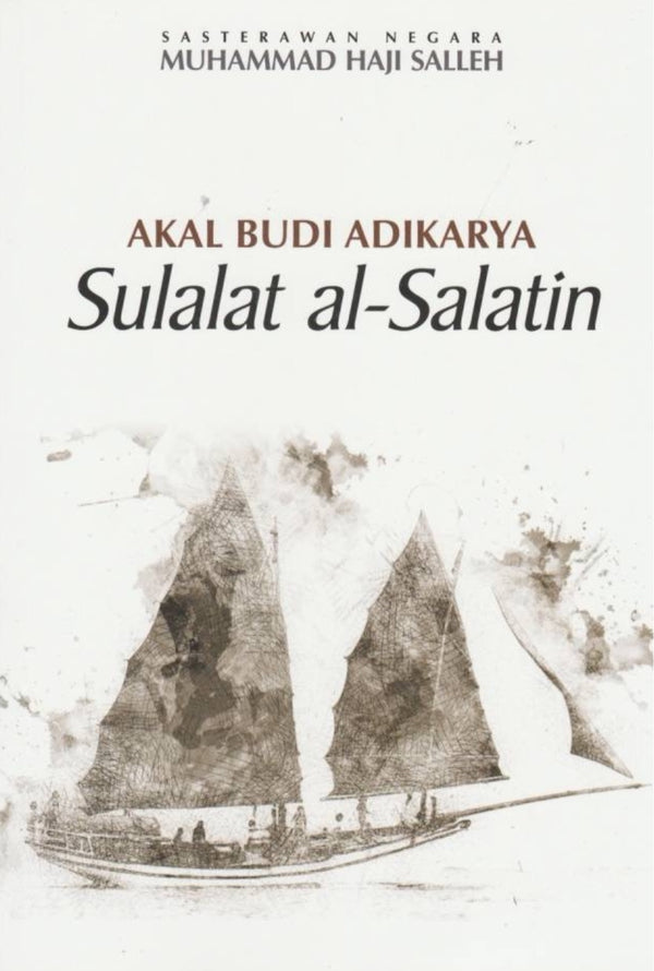 Akal Budi Adikarya Sulalat al-Salatin
