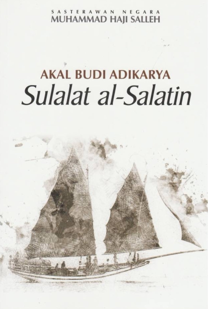 Akal Budi Adikarya Sulalat al-Salatin
