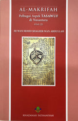 Al-Makrifah - Pelbagai Aspek Tasawuf di Nusantara (Jilid 2)