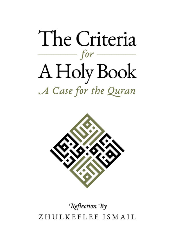 The Criteria for a Holy Book: A Case for the Quran