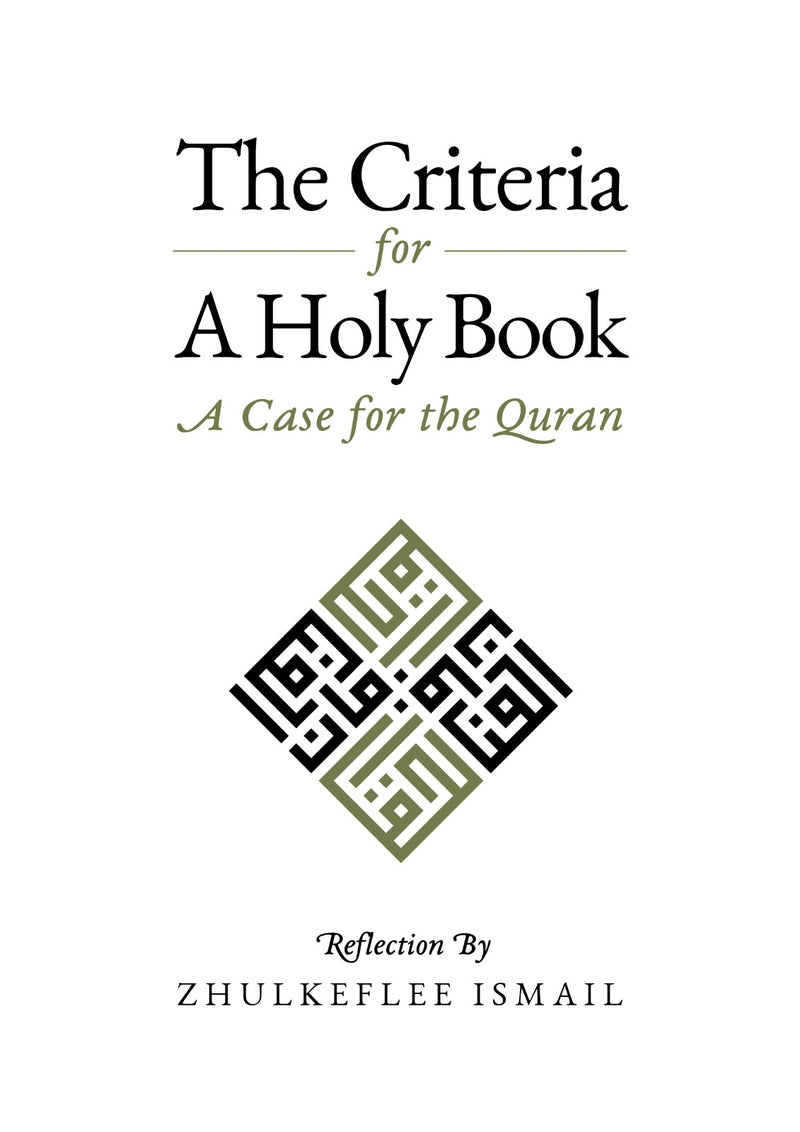 The Criteria for a Holy Book: A Case for the Quran
