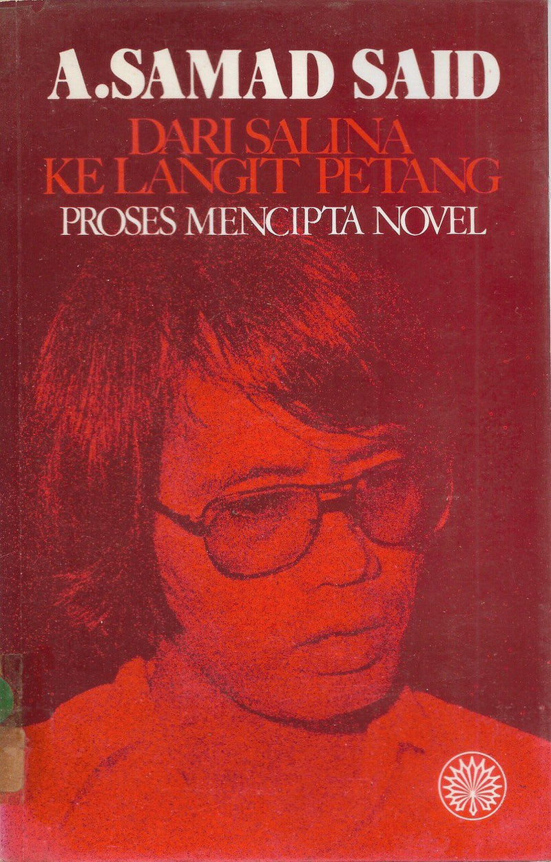 Dari Salina ke Langit Petang - Proses Mencipta Novel