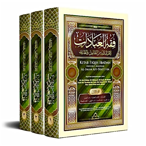 Kitab Fiqih Ibadah Menurut Madzhab Al-Imam Asy-Syafi’i (3 Jilid)