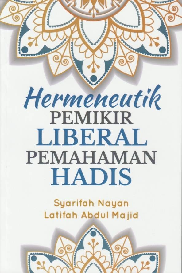 Hermeneutik Pemikir Liberal Pemahaman Hadis
