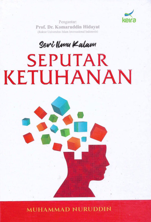 Seri Ilmu Kalam Seputar Ketuhanan