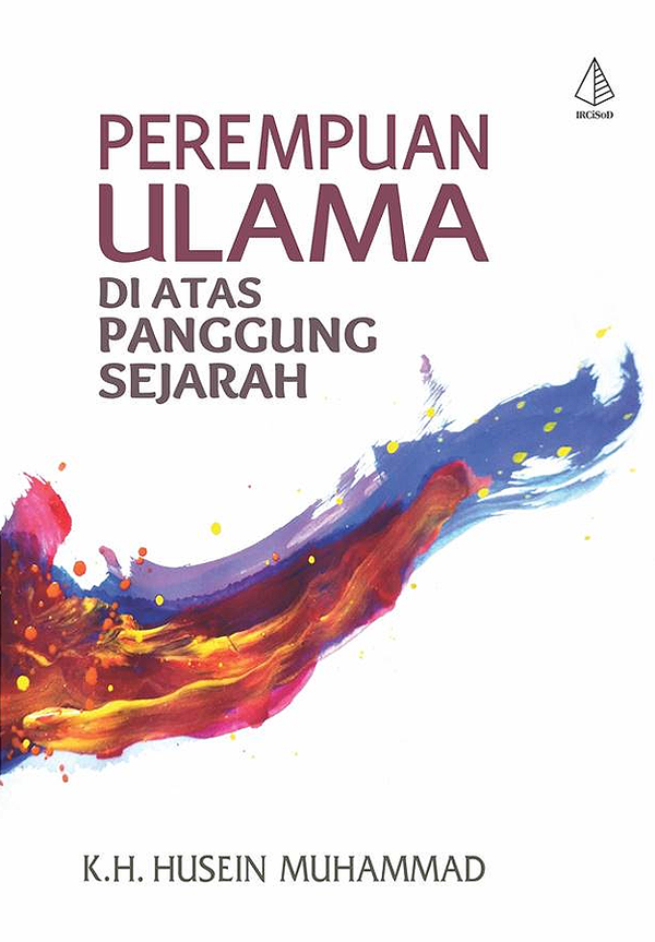 Perempuan Ulama Di Atas Panggung Sejarah